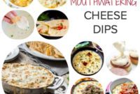 53 Irresistible Cheese Dips for Every Palate