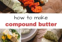 Elevate Your Dishes with Compound Butter