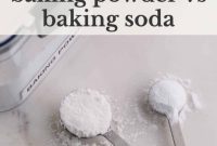 Baking Soda vs Baking Powder: Essential Differences Unveiled
