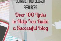 The Food Bloggers Survival Kit 100 Plus Links to Thrive